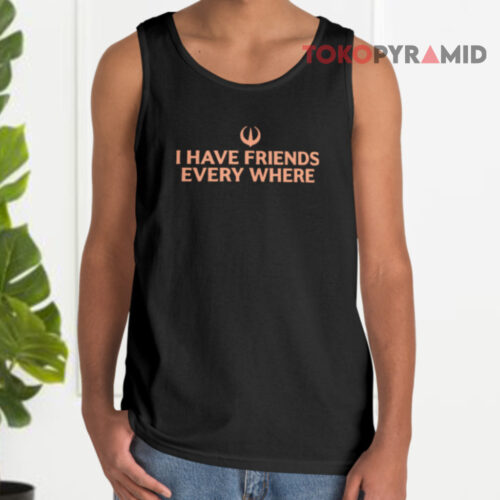 Stephen Colbert I Have Friends Everywhere Tank Top