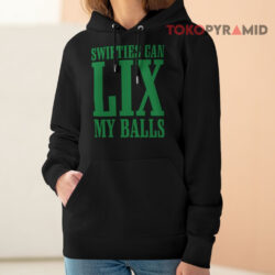 Swifties Can Lix My Balls Hoodie