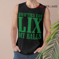 Swifties Can Lix My Balls Tank Top