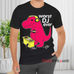 T rex Worst Dj Ever Black T shirt
