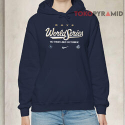 Tampa Bay Rays Nike 2026 World Series No Time Like October Hoodie