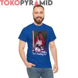 Taylor Swift Travis Kelce Shirt Let's F***ing Go 3 Taylor Swift Travis Kelce Shirt Let's F***ing Go