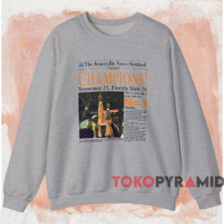 Tennessee Volunteers Champions Newspaper Shirt 4 Tennessee Volunteers Champions Newspaper Shirt Grey Sweatshirt