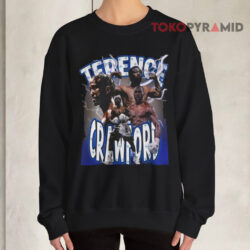 Terence Crawford King Boxing Shirt 3 Terence Crawford King Boxing Sweatshirt