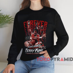 Terry Funk Forever 8-31-1983 Shirt 4 Terry Funk Forever 8 31 1983 Shirt Black Sweatshirt