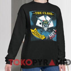 The Clash Straight To Hell T-shirt 3 The Clash Straight To Hell T shirt Black Sweatshirt