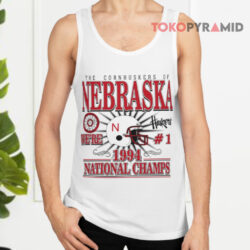The Cornhuskers Of Nebraska 1994 National Champs Shirt 2 The Cornhuskers Of Nebraska 1994 National Champs Tank Top