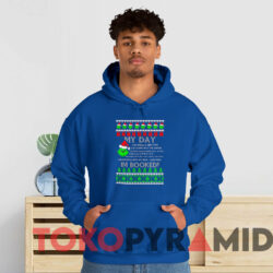 The Grinch My Day I'm Booked Ugly Christmas Sweatshirt 2 The Grinch My Day I'm Booked Ugly Christmas Sweatshirt Blue Hoodie