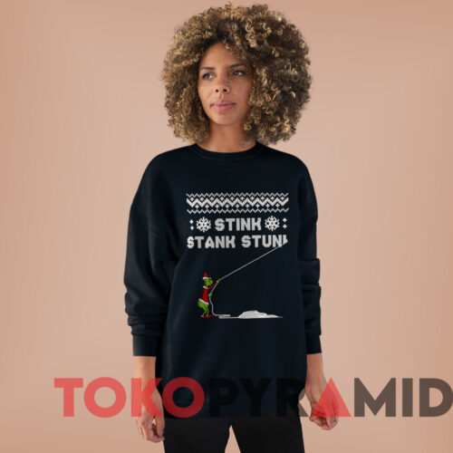 The Grinch Stink Stank Stunk Christmas Sweatshirt Black Sweatshirt The Grinch Stink Stank Stunk Christmas Sweatshirt Black Sweatshirt