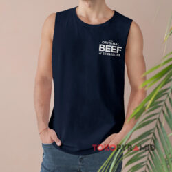The Original Beef Of Chicagoland Shirt 4 The Original Beef Of Chicagoland Tank Top