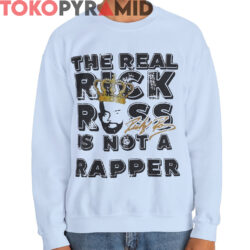 The Real Rick Ross Is Not Rapper Shirt 3 The Real Rick Ross Is Not Rapper Shirt