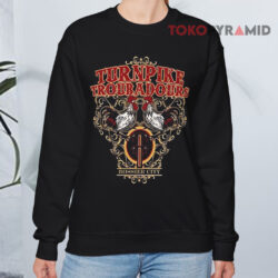 Turnpike Troubadours Bossier City Shirt 3 The Turnpike Troubadours Sweatshirt