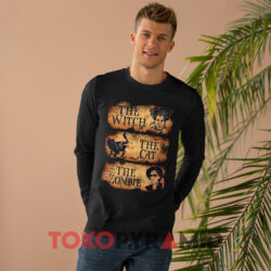 The Witch The Cat The Zombie Shirt 4 The Witch The Cat The Zombie Black Long sleeved