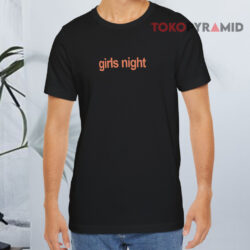 The Yard Girls Night T shirt Front