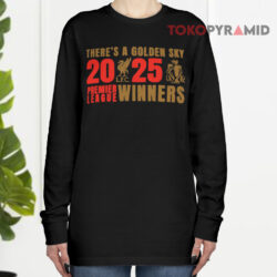 There's A Golden Sky 2025 Premier League Winners Shirt 4 There's A Golden Sky 2025 Premier League Winners Long sleeved