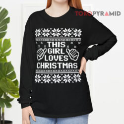 This Girl Loves Christmas Ugly Long sleeved