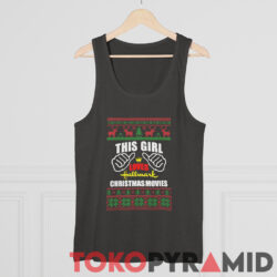 This Girl Loves Hallmark Christmas Movies Ugly Sweatshirt 4 This Girl Loves Hallmark Christmas Movies Ugly Tank Top