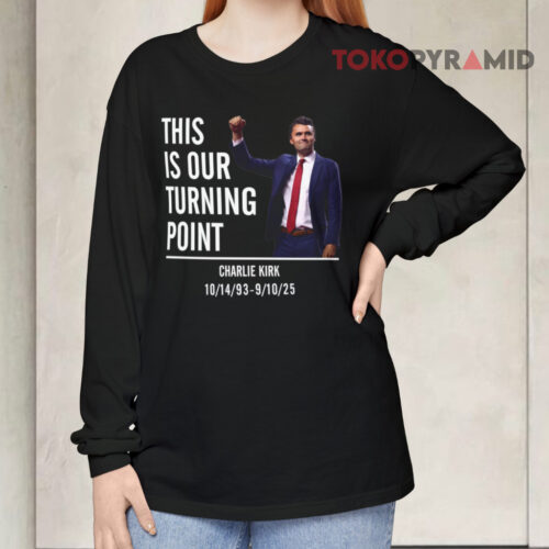 This Is Our Turning Point Long sleeved This Is Our Turning Point Long sleeved
