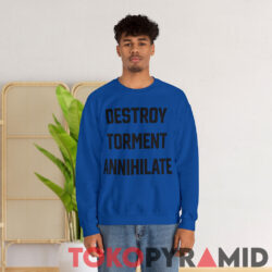 Travis Barker Destroy Torment Annihilate Sweatshirt