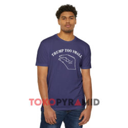 Trump Too Small Trump’s Package Is To Small Double Sided CVC Storm T shirt Front