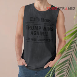 Trump Victory Wins Headline Landslide Victory Shirt 2 Trump Victory Wins Headline Landslide Victory Tank Top
