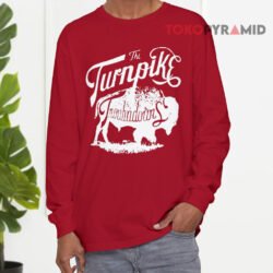 Turnpike Troubadours Shirt 4 Turnpike Troubadours Long sleeved