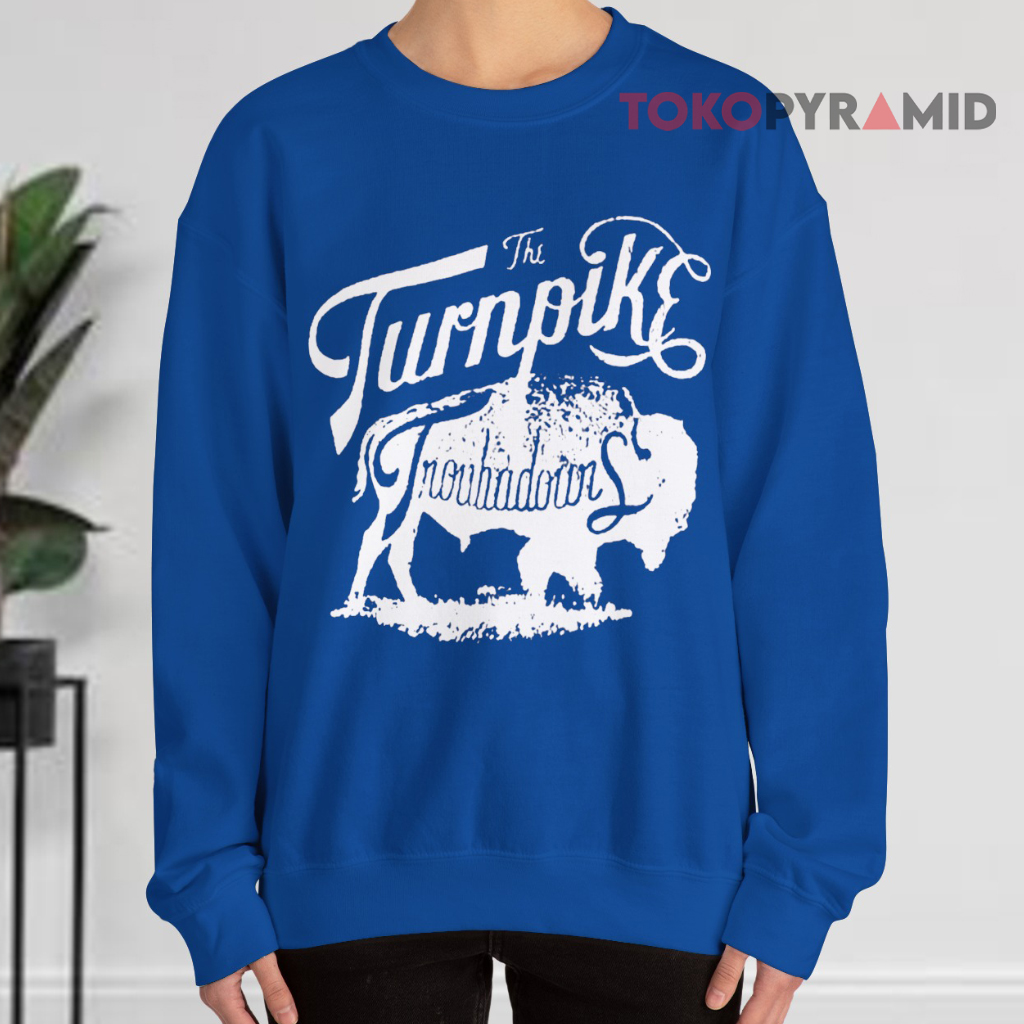 Turnpike Troubadours Sweatshirt Turnpike Troubadours Sweatshirt
