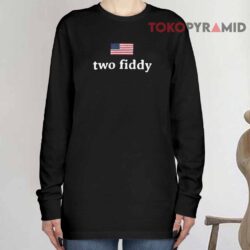 Two Fiddy Long sleeved