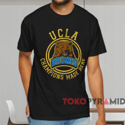 Ucla Bruins Bear Champions Made Here T shirt Black T shirt