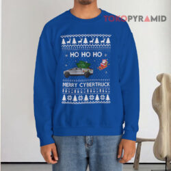 Ugly Christmas Tesla Ho Ho Ho Merry Cybertruck Is Disrupting The Holiday Blue Sweatshirt