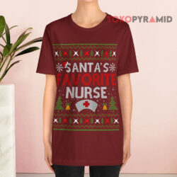 Ugly Nurse Xmas Gift Santa's Favorite Nurse Christmas Sweatshirt 2 Ugly Nurse Xmas Gift Santa's Favorite Nurse Christmas T shirt