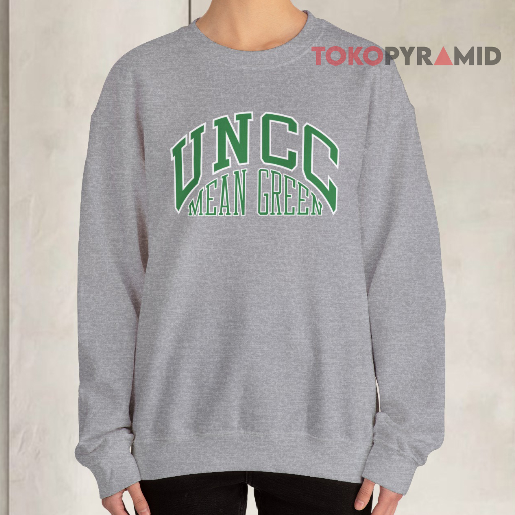 Uncc Charlotte 49ers Mean Green Sweatshirt Uncc Charlotte 49ers Mean Green Sweatshirt