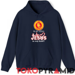 USC Trojans In My Veins Jesus In My Heart Shirt 4 Usc Trojans In My Veins Jesus In My Heart Hoodie