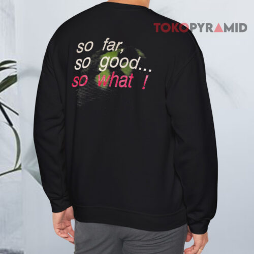 Vintage 1988 Megadeth So Far So Good So What Sweatshirt Back