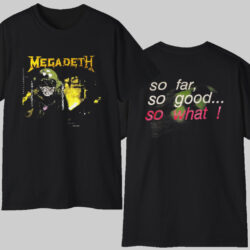 Vintage 1988 Megadeth So Far So Good So What T shirt