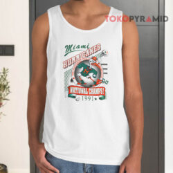 Vintage 1991 Miami Hurricanes NCAA Champs Shirt 4 Vintage 1991 Miami Hurricanes Ncaa Champs Tank Top
