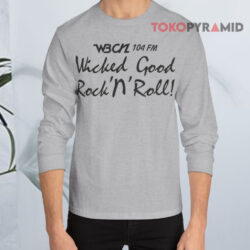 Vintage 80s WBCN 104 Fm Radio Wicked Good Rock'n'Roll Shirt 4 Vintage 80s Wbcn 104 Fm Radio Wicked Good Rock'n'roll Long sleeved