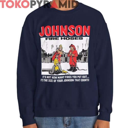 Vintage 90s Big Johnson Fire Hoses Shirt Vintage 90s Big Johnson Fire Hoses Shirt