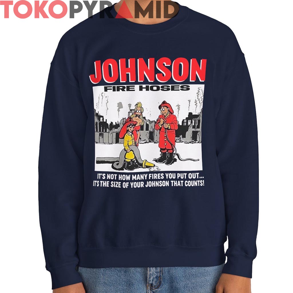 Vintage 90s Big Johnson Fire Hoses Shirt Vintage 90s Big Johnson Fire Hoses Shirt