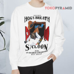 Vintage 90's World Famous Hog's Breath Saloon Shirt 3 Vintage 90's World Famous Hog's Breath Saloon Sweatshirt