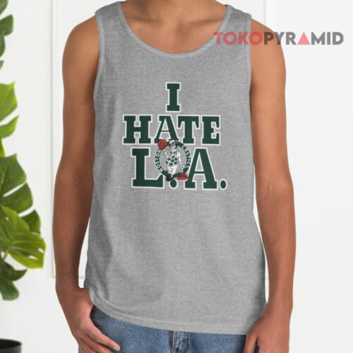 Vintage Boston Celtics I Hate L a Tank Top