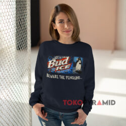 Vintage Bud Ice Beware The Penguin Budweiser Beer Shirt 3 Vintage Bud Ice Beware The Penguin Budweiser Beer Navy Sweatshirt