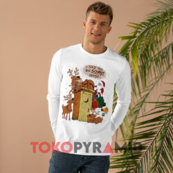 Vintage Christmas Santa I Told You The Schmidt House White Long sleeved