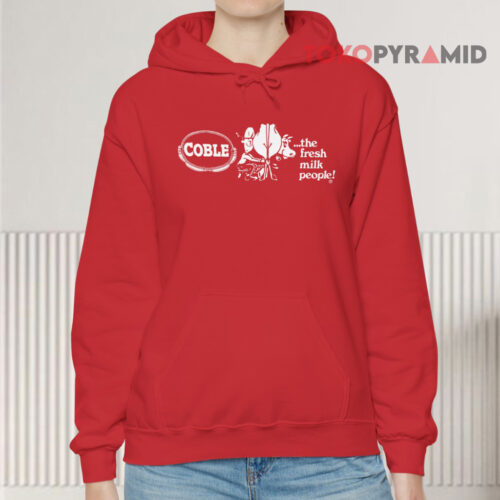 Vintage Coble Dairy The Fresh Milk People Hoodie Vintage Coble Dairy The Fresh Milk People Hoodie