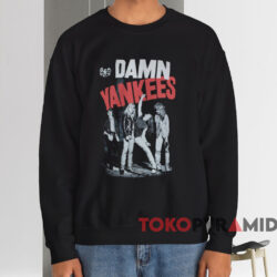 Vintage Damn Yankees Shirt 3 Vintage Damn Yankees Shirt Black Sweatshirt