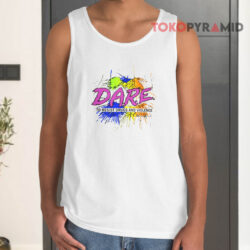 Vintage DARE To Resist Drugs And Violence 1994 Shirt 2 Vintage Dare To Resist Drugs And Violence 1994 Tank Top