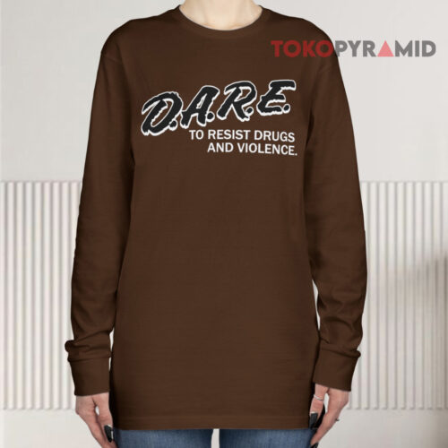 Vintage Dare To Resist Drugs And Violence Long sleeved
