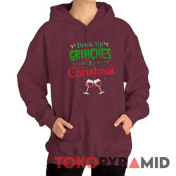 Vintage Drink Up Grinches It's Christmas Hilarious Festive Wine Drinker Shirt 2 Vintage Drink Up Grinches It's Christmas Hilarious Festive Wine Drinker Hoodie