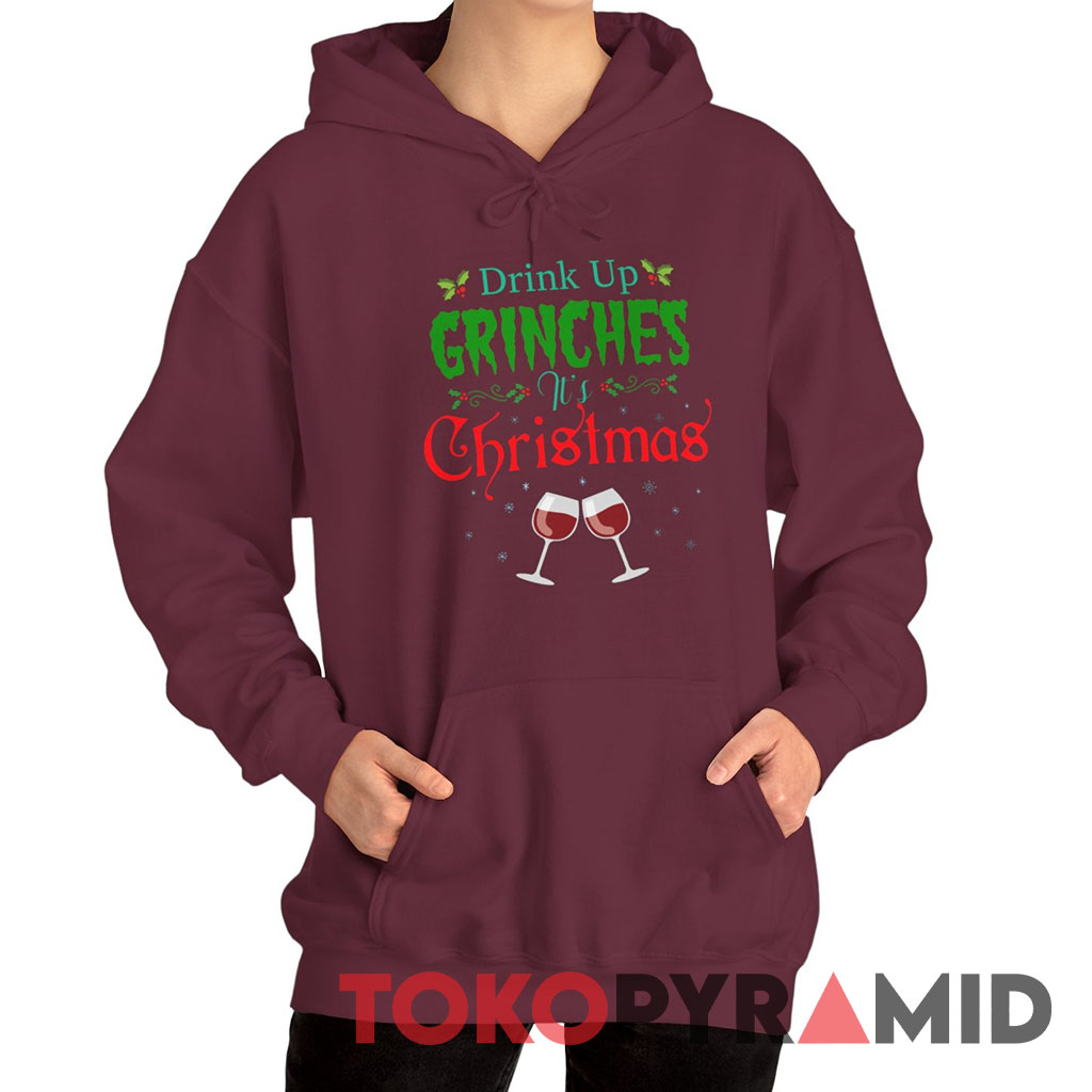 Vintage Drink Up Grinches It's Christmas Hilarious Festive Wine Drinker Hoodie Vintage Drink Up Grinches It's Christmas Hilarious Festive Wine Drinker Hoodie