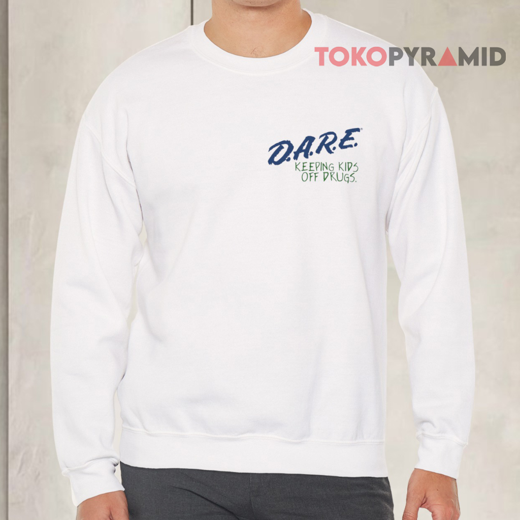 Vintage Drugs Will Tear Our World Apart Dare Sweatshirt Front Vintage Drugs Will Tear Our World Apart Dare Sweatshirt Front